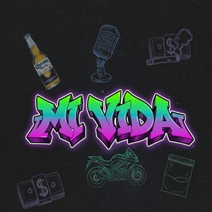 Mi Vida (Explicit)