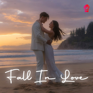 Fall In Love
