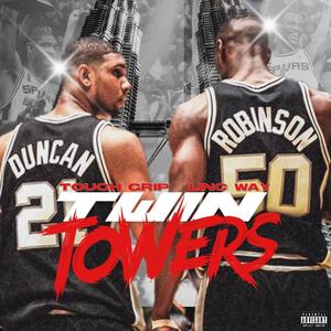 TWIN TOWERS (Explicit)