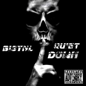 Quiet Down (Explicit)