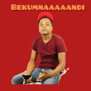 Bekumnaaaaandi