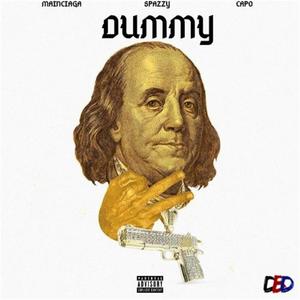 Dummy (feat. Spazzy & Capo) (Explicit)