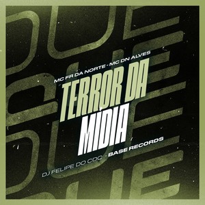 Terror da Mídia