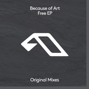 Because Of Art - Free (Extended Mix)