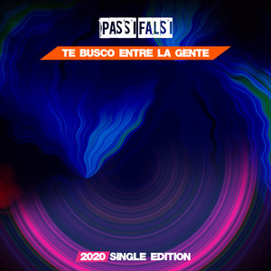 Te Busco Entre la Gente (Dance 2020 Short Radio)