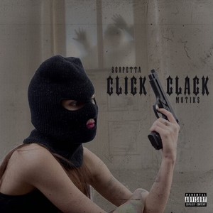 Click Clack (Explicit)
