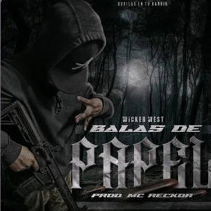 BALAS DE PAPEL (Explicit)