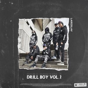 Drill boy vol.1 (Explicit)