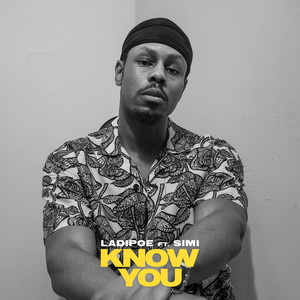 Know You - EP (Explicit)