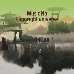Music no Copyright Universe