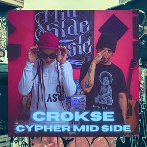 Cypher 2021 Crockse (Explicit)