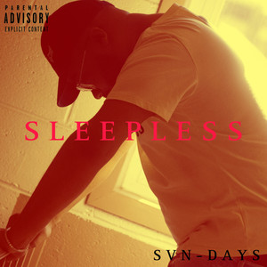 SLEEPLESS (Explicit)