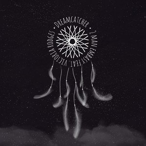 Dreamcatcher(feat. Victoria Rodges)