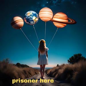 Prisoner here (feat. Robbensohn & Barré)