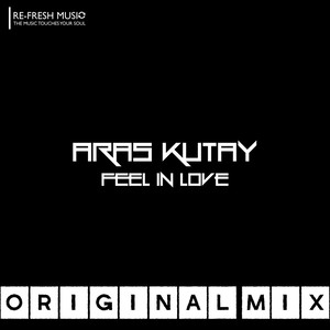 Feel In Love (Original Mix)