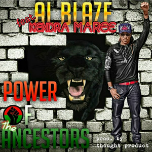 Power of the Ancestors(feat. Kendra Maree)