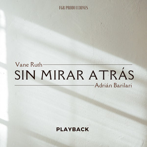 Sin Mirar Atrás (Playback)