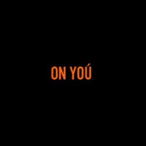 On You (Explicit)