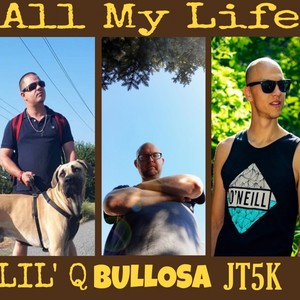 All My Life (Explicit)