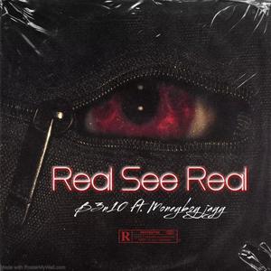 Real See Real (feat. MoneyBoy jayy) (Explicit)