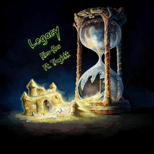 Legacy (feat. Tragickk) (Explicit)