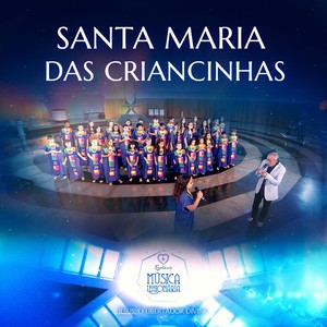 Santa Maria das Criancinhas