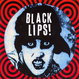 Black Lips (Explicit)