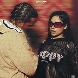 AY PAPI (feat. Slym Blanco) (Explicit)