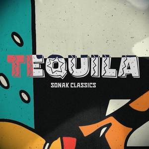 Tequila (Explicit)