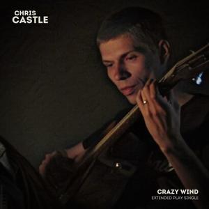 Chris Castle - Closer Than Anything