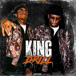 KING OF DRILL (Explicit)