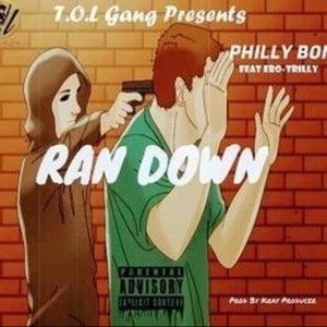 Ran Down(feat. EBO-Trilly) (Explicit)