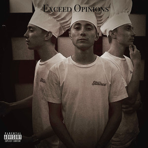 Exceed Opinions (Explicit)