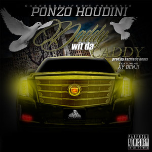 Daddy Wit da Caddy (feat. Ay Benji) [Explicit]