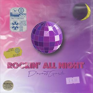 ROCKIN' ALL NIGHT (Explicit)