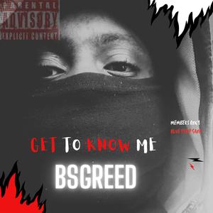 Get To Know Me (Explicit)