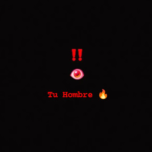 Tu hombre (Explicit)