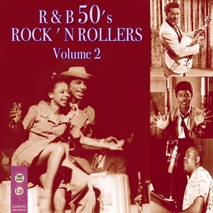 R&b '50s Rock 'n Rollers, Volume 2