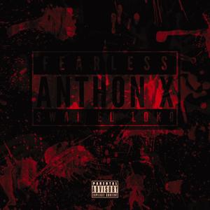 Fearless (feat. Swai el Loko) (Explicit)