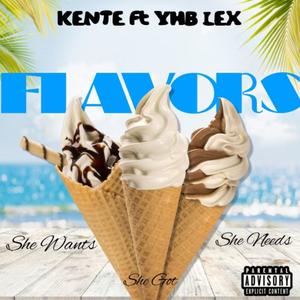 Flavors (feat. YHB Lex) (Explicit)