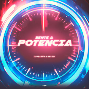 Sente a Potência (Explicit)