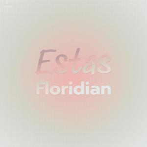 Estas Floridian