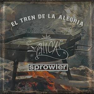 El tren de la alegría (feat. Sprowler) (Explicit)