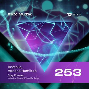 Stay Forever (Airsand, TuraniQa Remix)