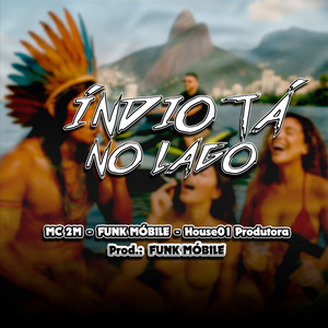 ÍNDIO TÁ NO LAGO (Explicit)