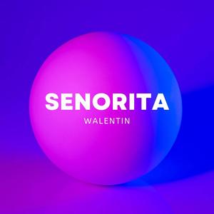 Senorita