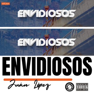 Envidiosos (Explicit)