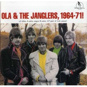 Ola & The Janglers, 1964-1971!