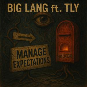 Manage Expectations (feat. TLY)