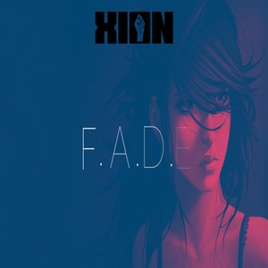 XION - Fade (Original Mix)